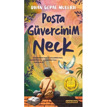 Posta Güvercinim- Neck-Dhan Gopal Mukerji-Carpediem Yayınları