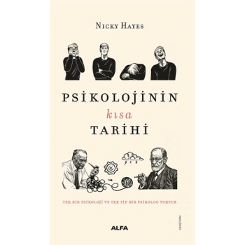 Psikolojinin Kısa Tarihi-Nicky Hayes-Alfa Yayınları