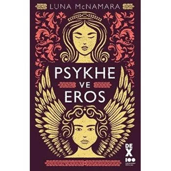Psykhe ve Eros - Luna McNamara - Dex Yayınevi