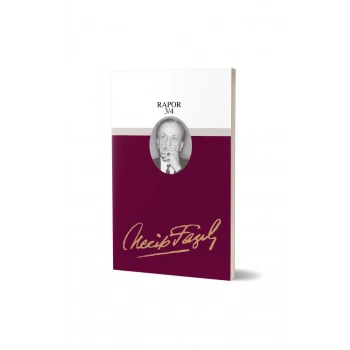 Rapor - 3 - 4 - Necip Fazıl Kısakürek – Büyük Doğu Yayınları