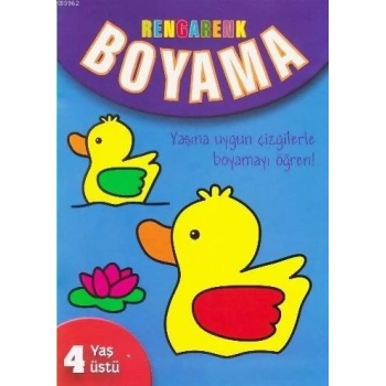 Rengarenk Boyama 4 YAŞ ÜSTÜ - Parıltı Yayınları