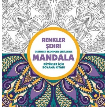 Renkler Şehri (Yetişkinler İçin Mandala) - Anonim Yayınları