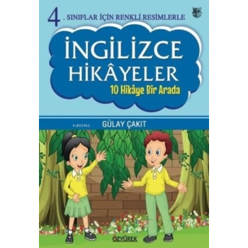 Renkli İngilizce Hikayeler 4.Sınıf - Özyürek Yayınları