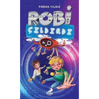 Robi Çıldırdı-Faruk Yıldız-Erdem Yayınları
