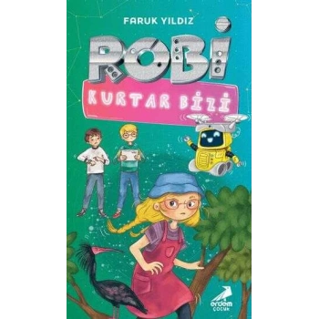 Robi Kurtar Bizi-Faruk Yıldız-Erdem Yayınları