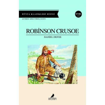 Robinson Crusoe - Daniel Defoe - Anonim Yayınları