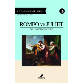 Romeo ve Juliet - William Shakespeare - Anonim Yayınları