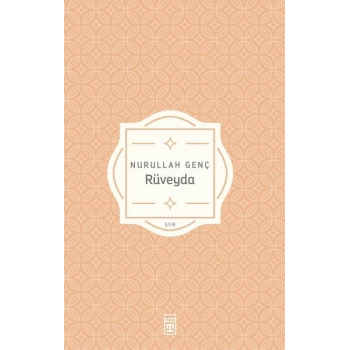 Rüveyda - Nurullah Genç - Timaş Yayınları