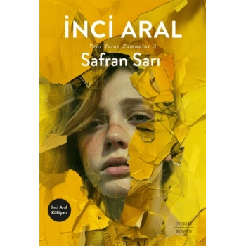 Safran Sarı-İnci Aral-Everest Yayınları
