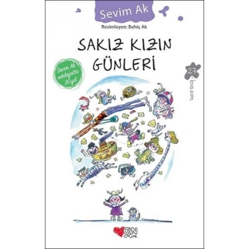 Sakız Kızın Günleri - Sevim Ak - Can Çocuk Yayınları