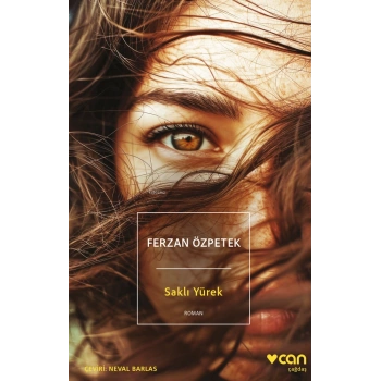 Saklı Yürek-Ferzan Özpetek-Can Yayınları
