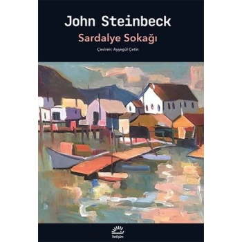 Sardalye Sokağı - John Steinbeck - İletişim Yayınları