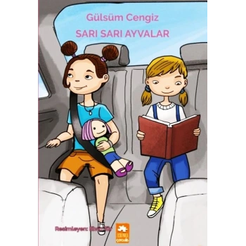 Sarı Sarı Ayvalar- Gülsüm Cengiz - Eksik Parça Yayınları