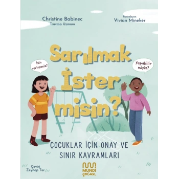 Sarılmak İster misin?-Christine Babinec-Mundi Çocuk