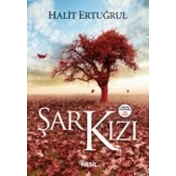 Şark Kızı - Halit Ertuğrul - Nesil Yayınları