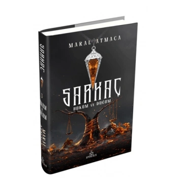 Sarkaç 3: Hüküm Ve Düğün-Ciltli-Maral Atmaca-Ephesus Yayınları