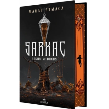 Sarkaç 3: Hüküm Ve Düğün-Ciltli Yan Boyamalı-Maral Atmaca-Ephesus Yayınları