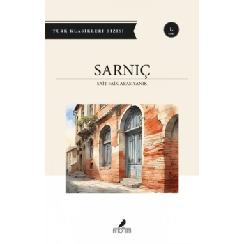 Sarnıç - Sait Faik Abasıyanık- Anonim Yayınları