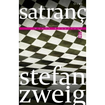 Satranç - Stefan Zweig - Timaş Yayınları