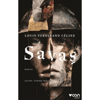 Savaş-Louis-Ferdinand Celine-Can Yayınları