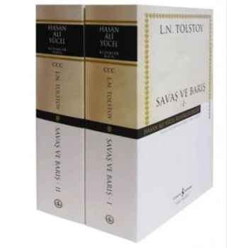 Savaş ve Barış - Lev Nikolayeviç Tolstoy - İş Bankası Kültür Yayınları