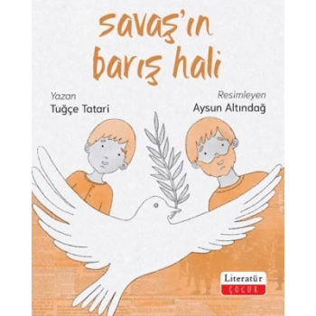 SAVAŞIN BARIŞ HALİ