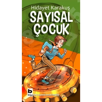 Sayısal Çocuk - Hidayet Karakuş - Bilgi Yayınevi