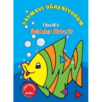 Saymayı Öğreniyorum 1den 10a Noktaları Birleştir - Parıltı Yayınları