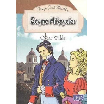 Seçme Hikayeler - Oscar Wilde - Parıltı Yayınları