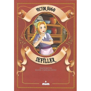 Sefiiler - Victor Hugo - Mum Yayınları