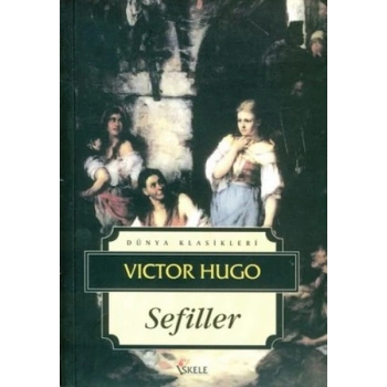 Sefiller - Victor Hugo - İskele Yayınları
