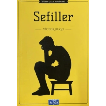 Sefiller - Victor Hugo - Parıltı Yayınları