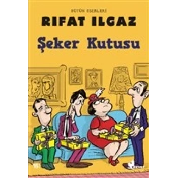 Şeker Kutusu - Rıfat Ilgaz - Çınar Yayınları