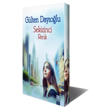 Sekizinci Renk - Gülten Dayıoğlu - Altın Kitaplar Yayınevi