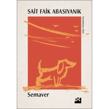 Semaver-Sait Faik Abasıyanık-Doğan Kitap