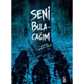 Seni Bulacağım-Daphne Benedis-Grab-Xlibris Yayınları
