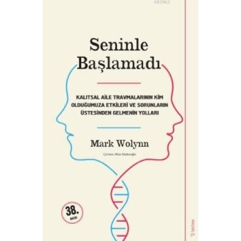 Seninle Başlamadı - Mark Wolynn - Sola Unitas
