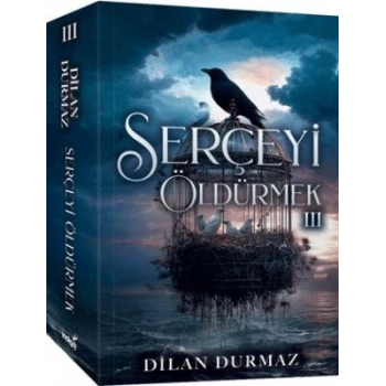Serçeyi Öldürmek 3 (Karton Kapak)-Dilan Durmaz-İndigo Kitap