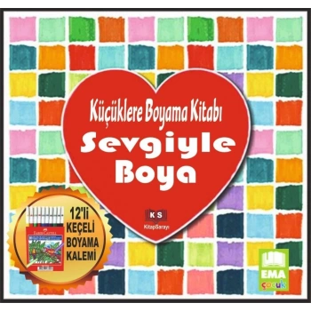 Sevgi İle Boya (Yetişkinler İçin Mandala) - Ema Yayınları