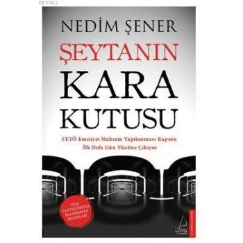 ŞEYTANIN KARA KUTUSU-NEDİM ŞENER-DESTEK YAYINLARI
