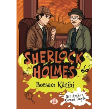 Sherlock Holmes 20-Borsacı Katibi-Sir Arthur Conan Doyle-Dokuz Çocuk