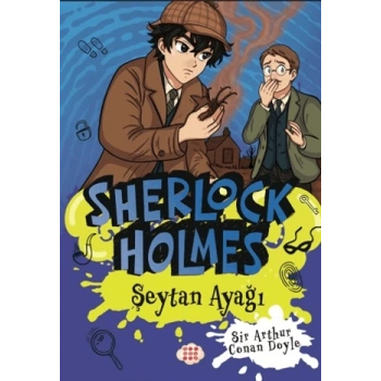 Sherlock Holmes 6- Şeytan Ayağı-Sir Arthur Conan Doyle-Dokuz Çocuk