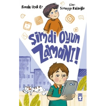 Şimdi Oyun Zamanı- Funda Uçuk Er-Timaş Çocuk