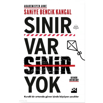 Sınır Var Sinir Yok -Saniye Bencik Kangal- Doğan Kitap