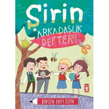 Şirin Arkadaşlık Defteri-Birsen Ekim Özen-Timaş Çocuk