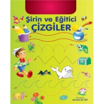 Şirin ve Eğitici Çizgiler - Ahmet Altay -Okul Öncesi- Parıltı Yayınları