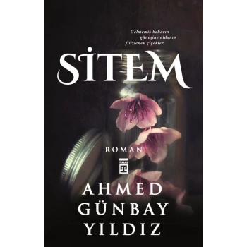 Sitem - Ahmed Günbay Yıldız - Timaş Yayınları