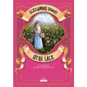 Siyah Lale - Alexsandre Dumas - Mum Yayınları