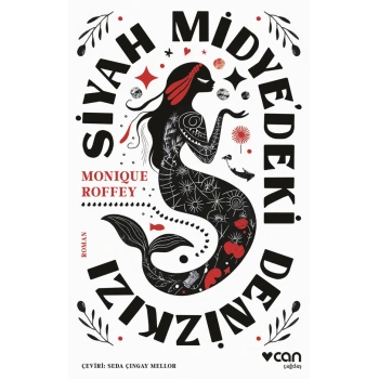 Siyah Midyedeki Denizkızı-Monique Roffey-Can Yayınları