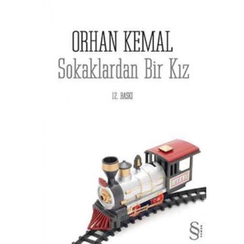 Sokaklardan Bir Kız - Orhan Kemal - Everest Yayınları